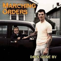 Marching Orders : Days Gone By